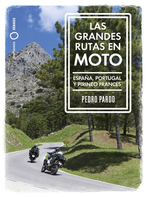 Cover image for Las grandes rutas en moto